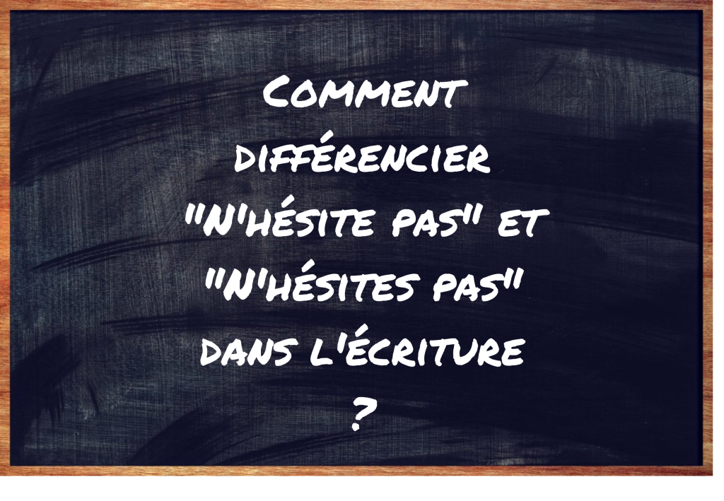 https://eduforge.org/nhesite-pas-ou-nhesites-pas-comment-les-distinguer-lun-de-lautre/