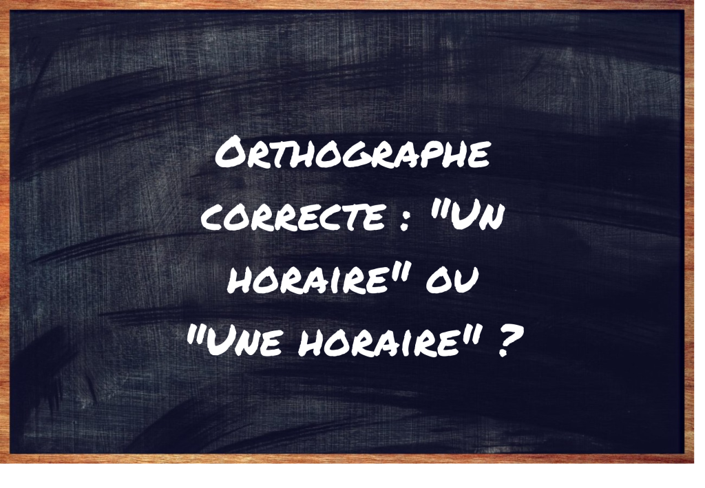 https://eduforge.org/comment-ecrire-correctement-un-horaire-ou-une-horaire/