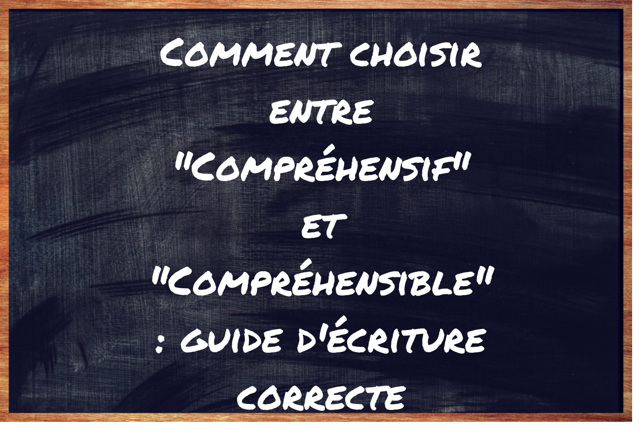 Comprehensif Comment choisir entre