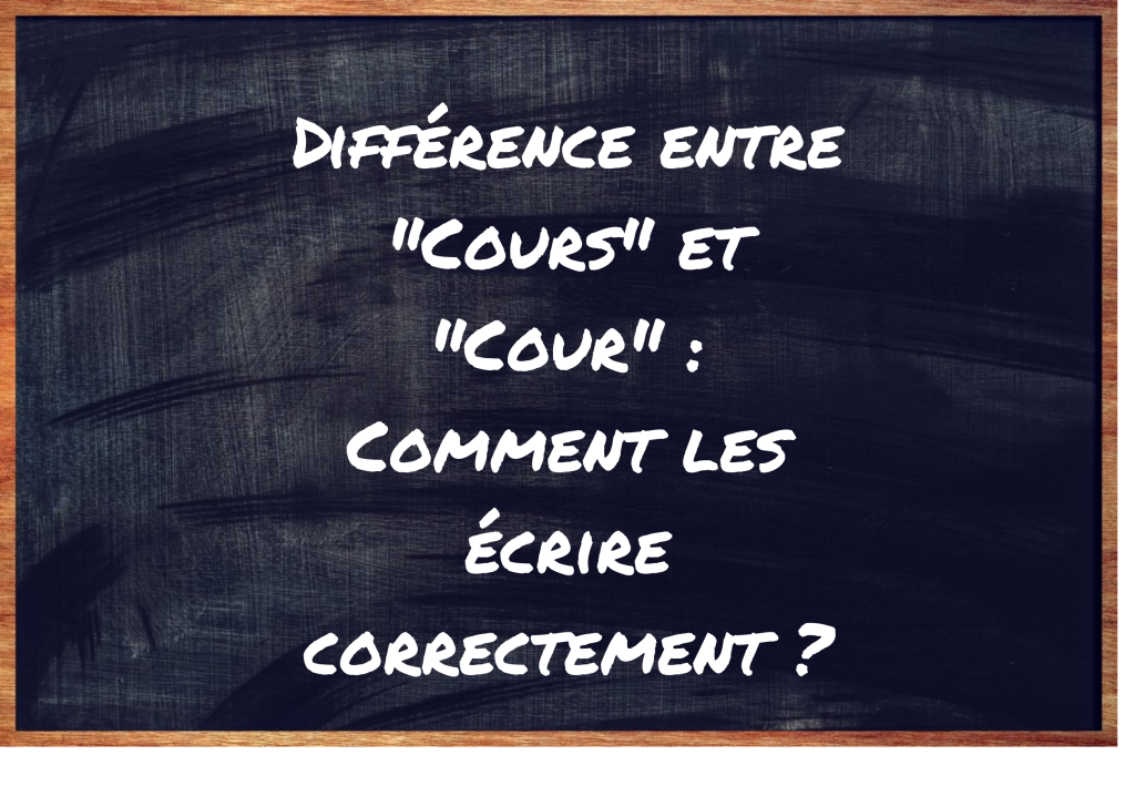 "Cours" ou "Cour" ?
