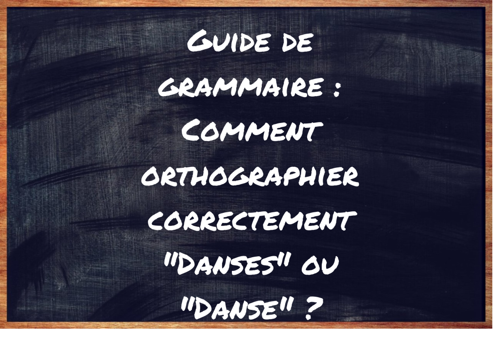 "Danses" ou "Danse" ?