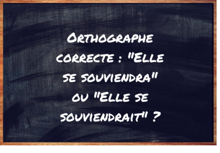 "Elle se souviendra" ou "Elle se souviendrait" ?
