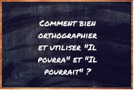 "Il pourra" ou "Il pourrait" ?