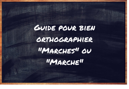 "Marches" ou "Marche" ?