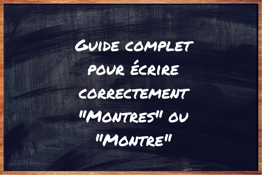 "Montres" ou "Montre" ?
