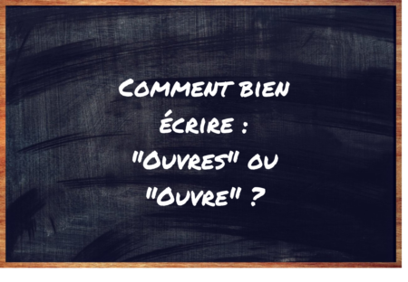 "Ouvres" ou "Ouvre" ?