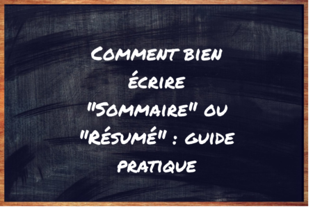 "Sommaire" ou "Résumé" ?