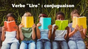 Verbe lire : conjugaison