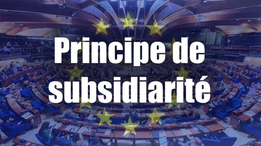 principe de subsidiarité en Union européenne