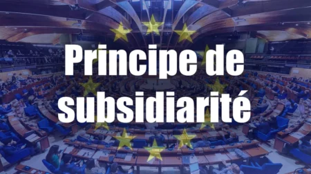 principe de subsidiarité en Union européenne