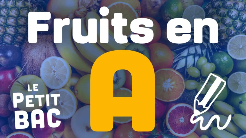 fruit en a petit bac