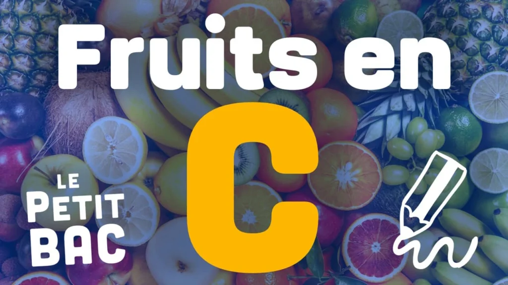 fruit en c petit bac
