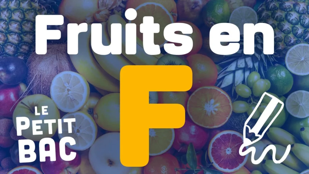 fruit en f petit bac