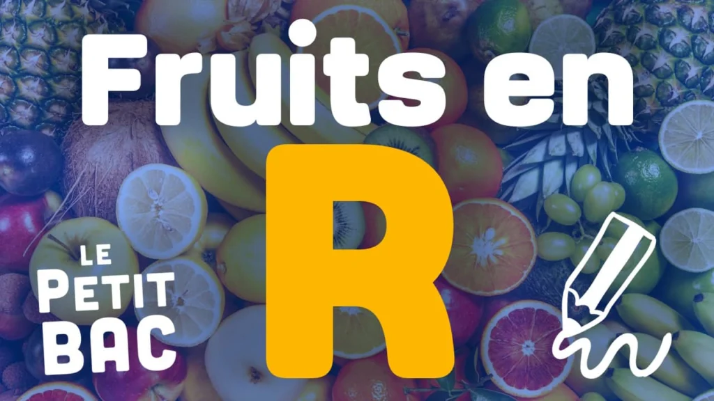 fruit en r petit bac