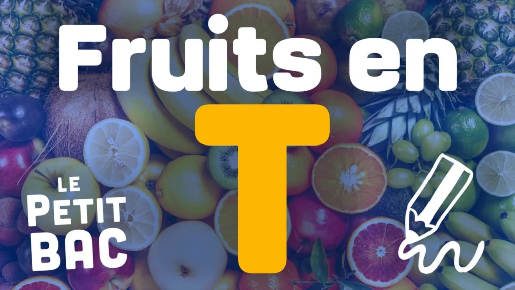 fruit en t petit bac