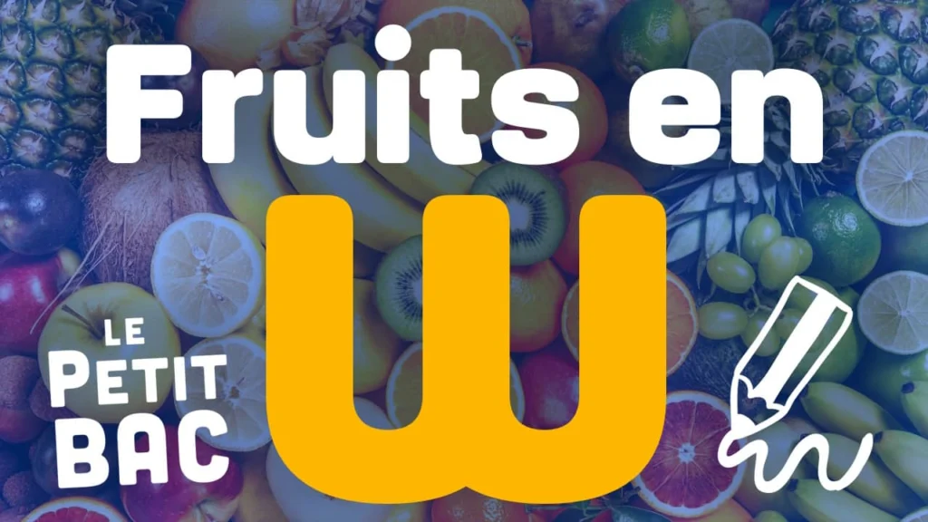 fruit en w petit bac