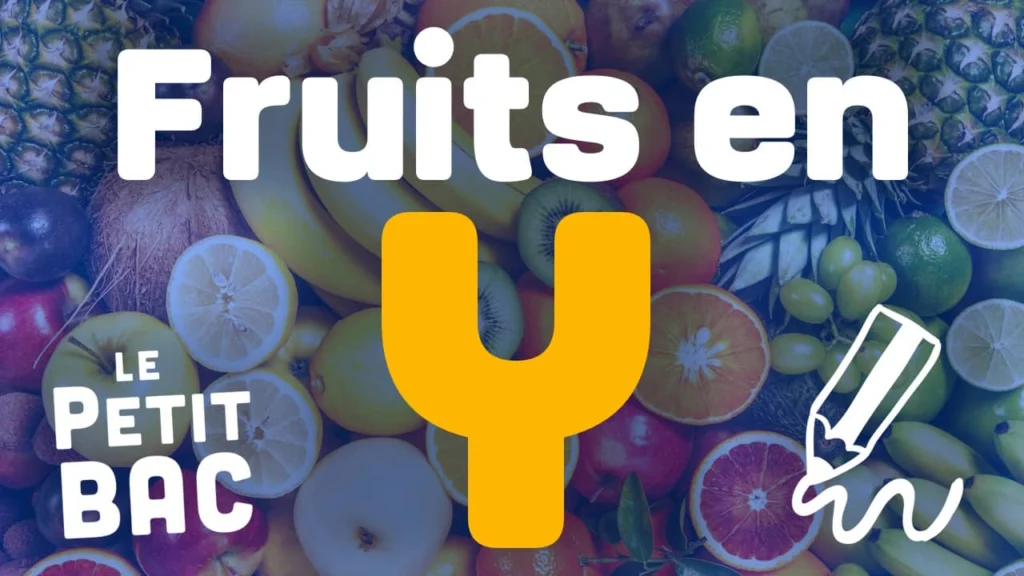 fruit en y petit bac