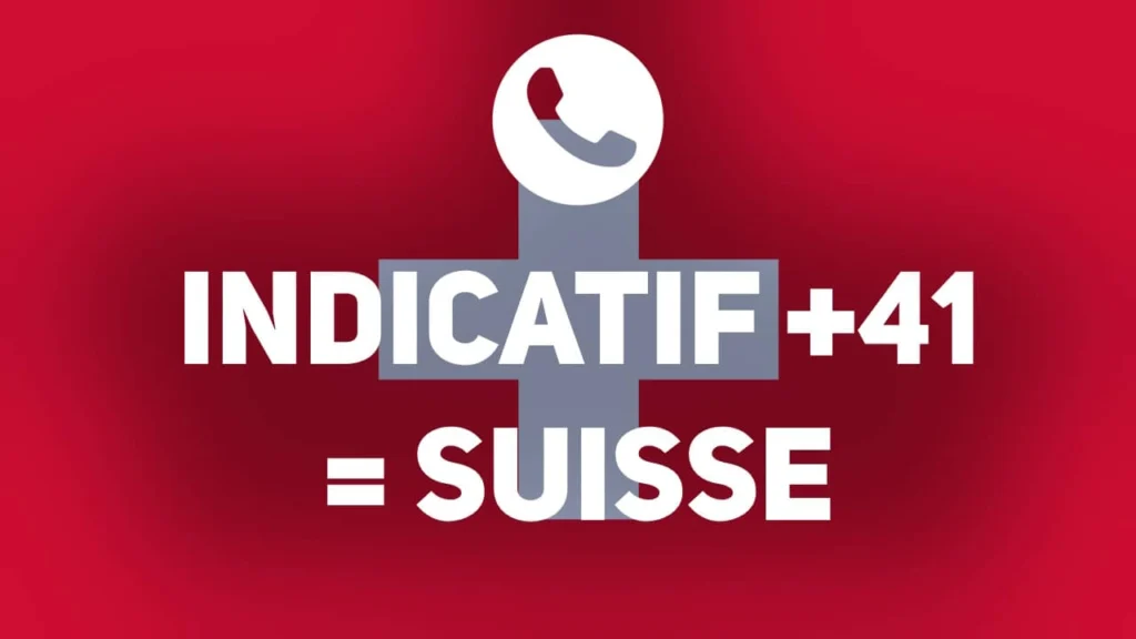 indicatif pays 41 Suisse