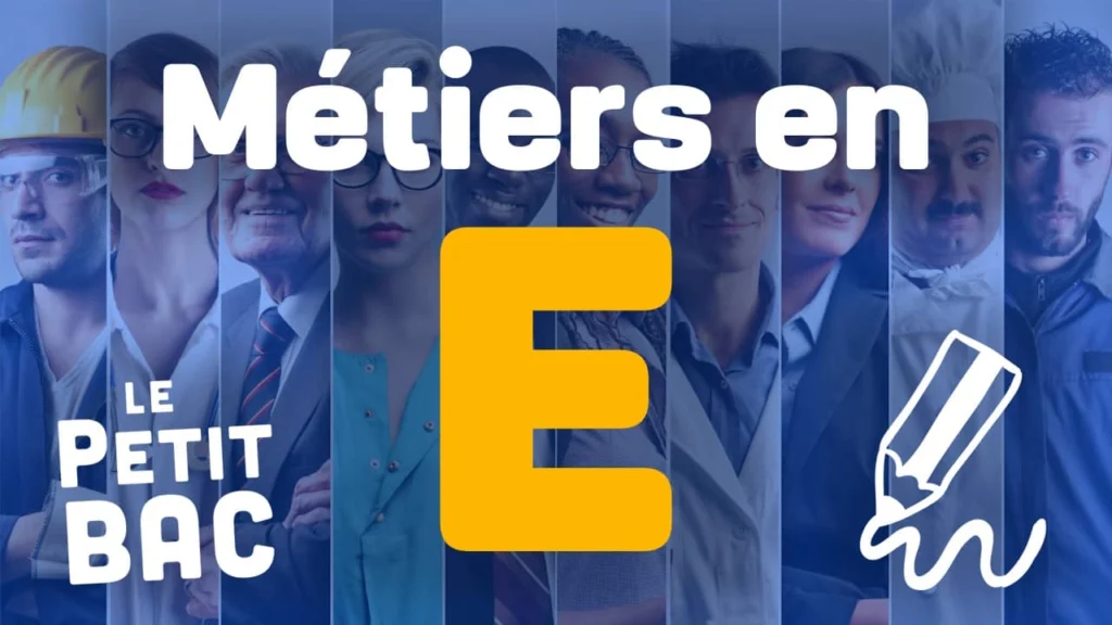 métier en E petit bac