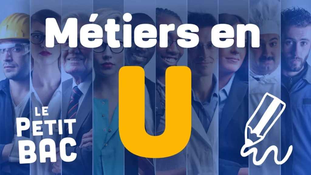 métier en U petit bac