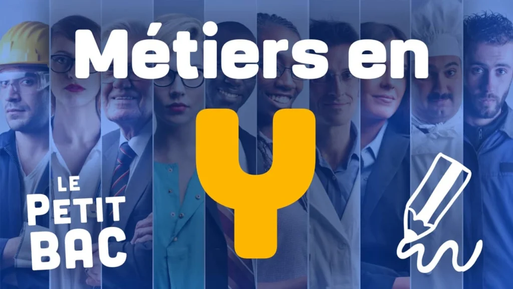 métier en Y petit bac