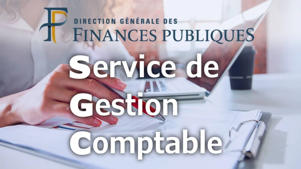 SGC = Service de Gestion Comptable